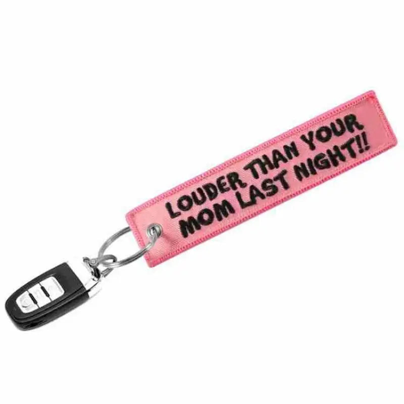 LOUDER THAN YOUR MOM Quotes Embroidered Keychain for Car Key Holders Backpack Trendy Tag for Men Women Kids Vue