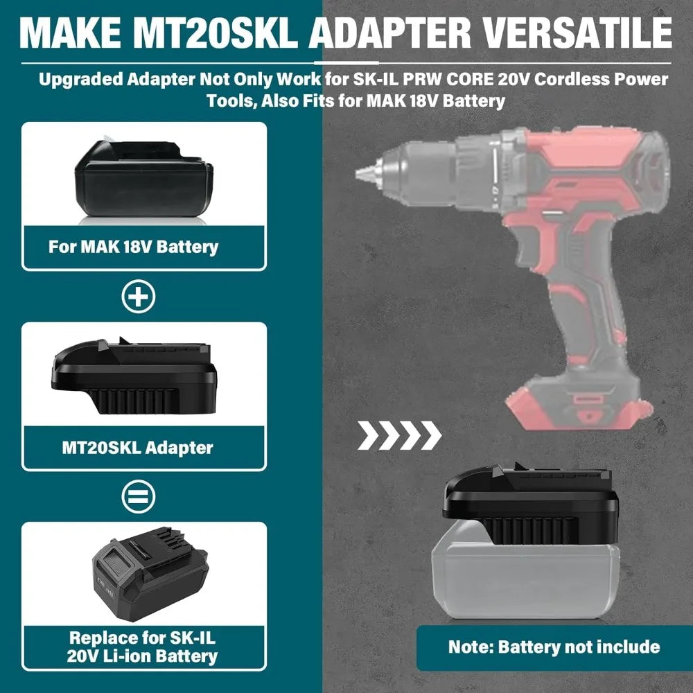 MT18SKL Battery Adapter Converter for Makita 18V Li-Ion Batteries Battery Adapter for Skil 20V Li-Ion Batteries Power Tool Drill Vue