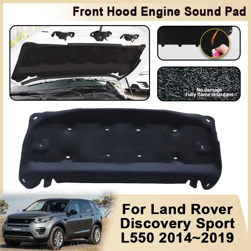 For Land Rover Discovery Sport L550 2014~2019 2016 2018 Front Hood Engine Heat Insulation Pad Soundproof Cotton Hood Accessories Vue
