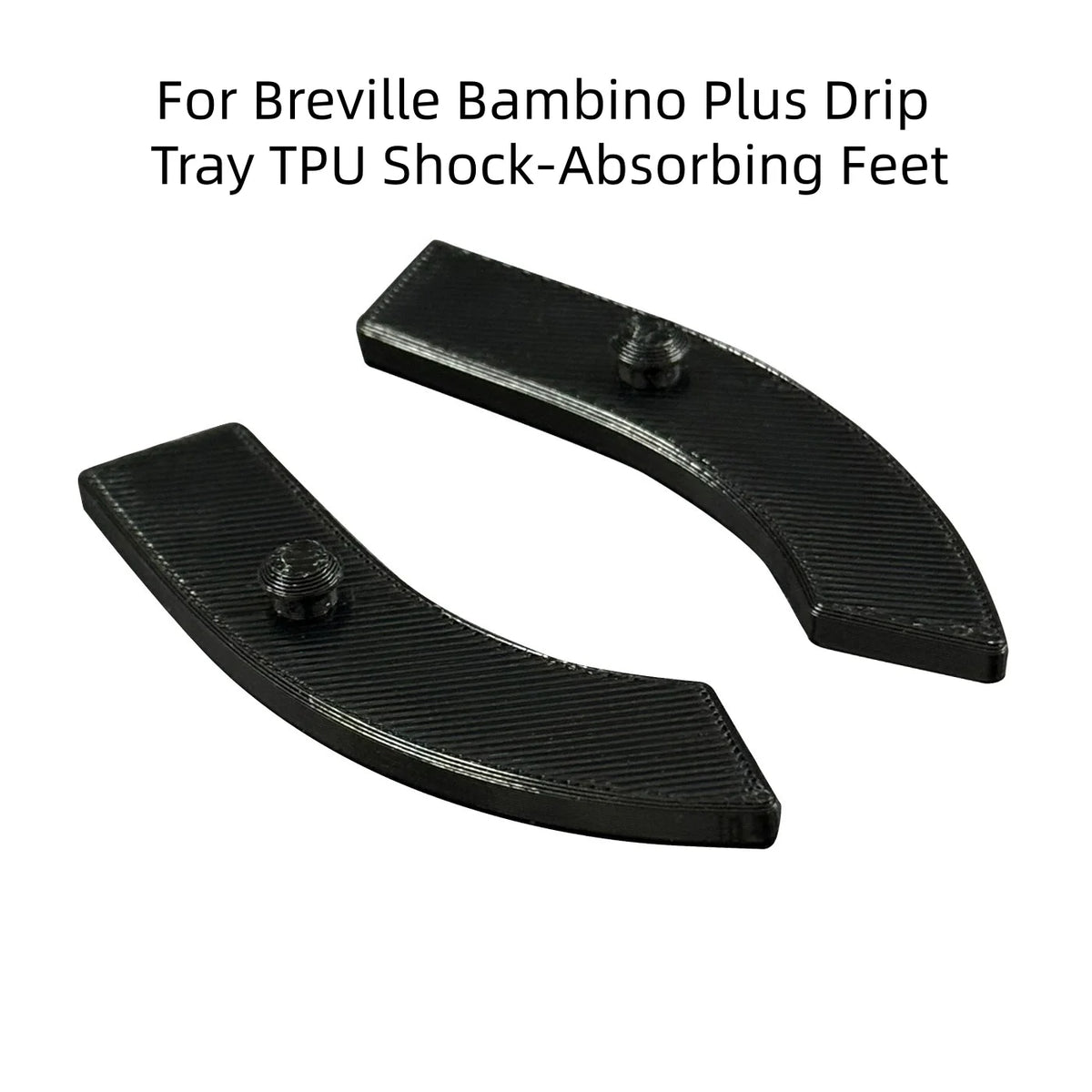 For Breville Bambino Plus Coffee Maker Drip Tray TPU Shock-Absorbing Feet (1 Pair) Vue Default Title
