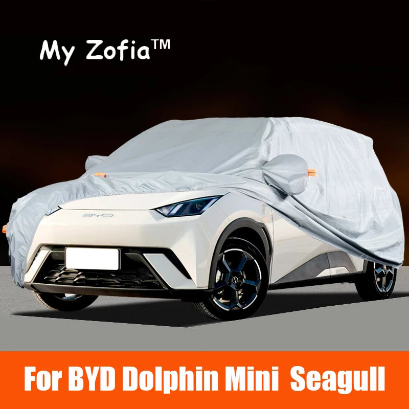For BYD Dolphin Mini Seagull 2024 2025 2026 Full Car Cover Outdoor Sun Anti UV Rain Snow Dust Protection Oxford Cloth Auto parts Vue