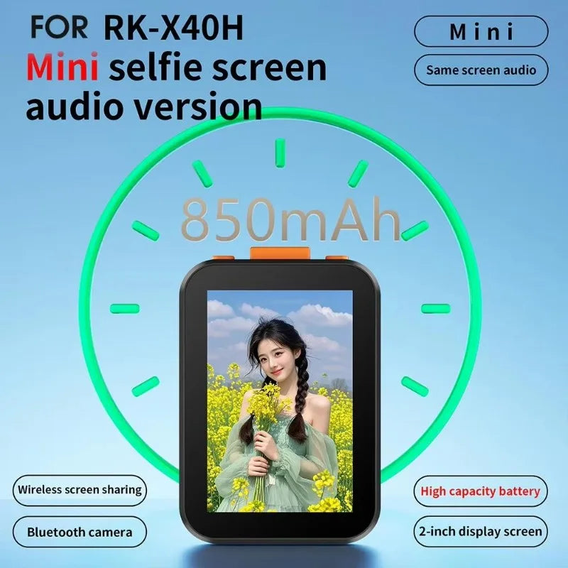 RK-X40H Wireless Selfie Monitor Screen For Universal Mobile Phone 850mAh Mini Audiophile Version Of The Self-timer 2025 New Vue